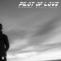 Pilot Of Love - Pony Boy (K21extended)