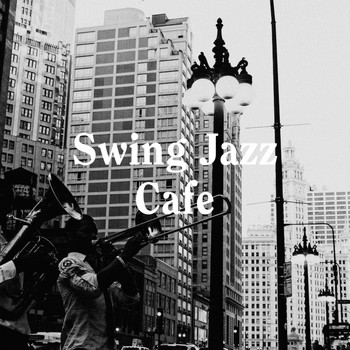 Chilled Jazz Masters, New York Jazz Lounge, Jazz Lounge - Swing Jazz Cafe