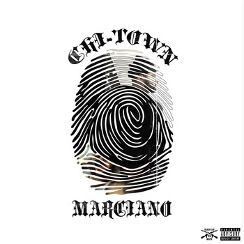 Marciano - Chi-Town (Explicit)