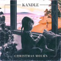 Kandle - Christmas Mourn (feat. Debra-Jean Creelman)
