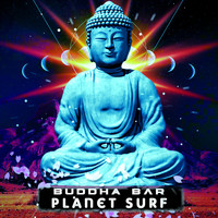 Buddha Bar - Planet Surf