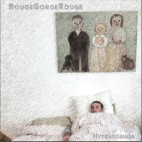 Rouge Gorge Rouge - Hypersomnia