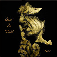 Dan - Gold & Silber