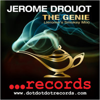 JEROME DROUOT - The Genie (Jerome's Smokey Mix)