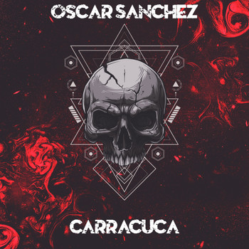 Oscar Sanchez - Carracuca