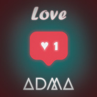 ADMA - Love