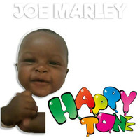 Joe Marley - Happy Tone