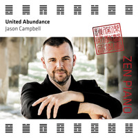 Jason Campbell - Zen Piano - United Abundance