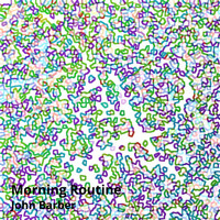 John Barber - Morning Routine (Instrumental) (Instrumental)