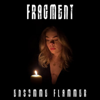 Fragment - Ensomme Flammer