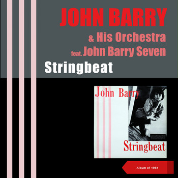 John Barry - Stringbeat (Original Soundtrack 1961)