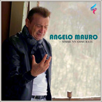 Angelo Mauro - Simme nn'ammurate