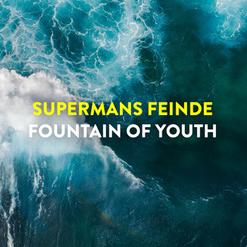 Supermans Feinde - Fountain of Youth