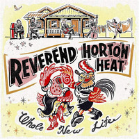 Reverend Horton Heat - Hog Tyin' Woman