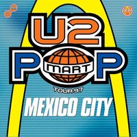 U2 - The Virtual Road – PopMart Live From Mexico City EP (Remastered 2021)