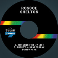 Roscoe Shelton - Running for My Life