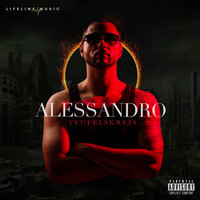 Alessandro - Teufelskreis (Explicit)