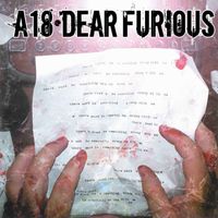 A18 - Dear Furious (Explicit)