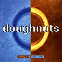 Doughnuts - The Age Of The Circle