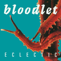 Bloodlet - Eclectic