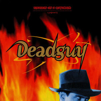 Deadguy - Fixation On A Co-Worker