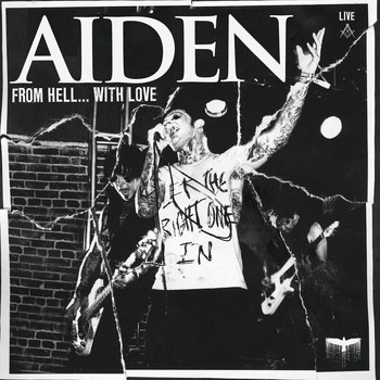 Aiden - From Hell With Love (Live At The Bottom Lounge, Chicago, IL / 1-13-2009 [Explicit])