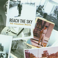 Reach The Sky - The Transient Hearts