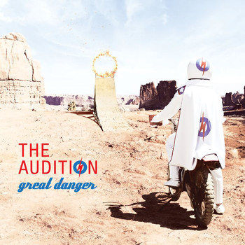 The Audition - Great Danger