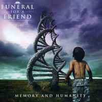 Funeral For A Friend - Memory And Humanity