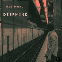 Rui Manu - Deepmind