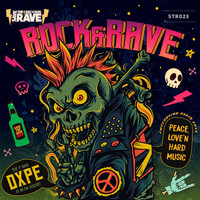 DXPE - Rock & Rave