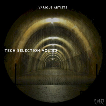 Various Artists - Tech Selection, Vol. 40