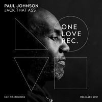 Paul Johnson - Jack That Ass