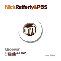 Nick Rafferty & PBS - Groovin'