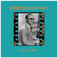 George Shearing - All the Best (Vol.2)