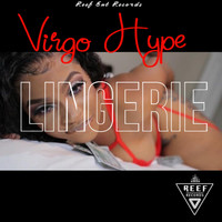 Virgo Hype - Lingerie (Explicit)