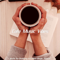 Cafe Music Vibes - Music for Studying in Coffee Shops - Guitar