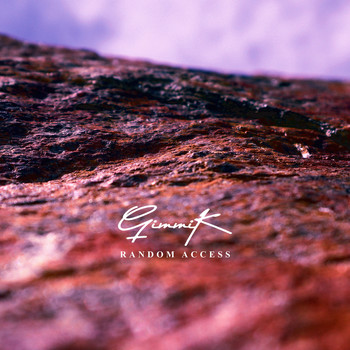Gimmik - Random Access