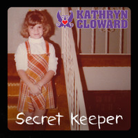 Kathryn Cloward - Secret Keeper
