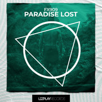 FX909 - Paradise Lost