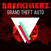 Basskillerz - Grand Theft Auto