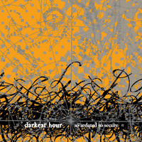 Darkest Hour - So Sedated, So Secure (Bonus Version)
