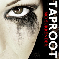Taproot - No Surrender