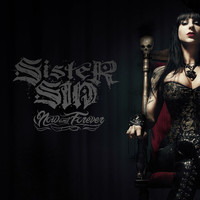 Sister Sin - Now And Forever (Explicit)