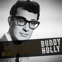 Buddy Holly - 68 Hits