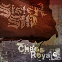 Sister Sin - Chaos Royale (Explicit)