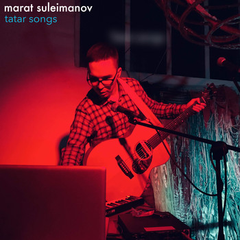 marat suleimanov - Tatar Songs