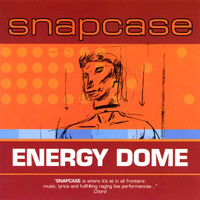 Snapcase - Energy Dome