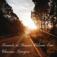 Charms Tianzon / - Sonnets at Sunsets, Vol. One