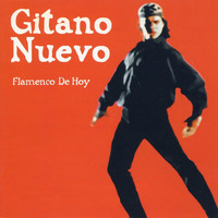 Tijeritas - Gitano Nuevo, Flamenco de Hoy